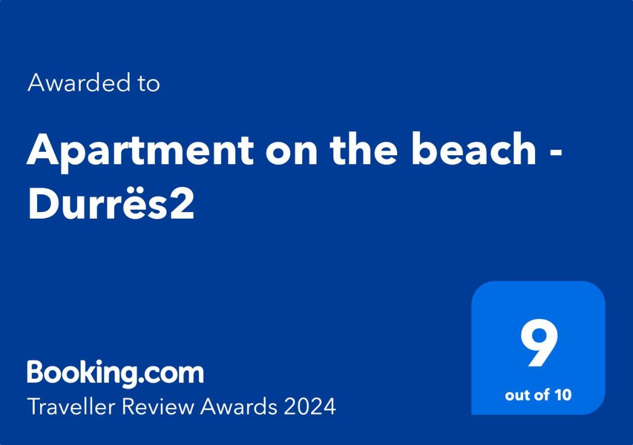 Sea View-Apartment On The Beach - Durrs2 Durrës Eksteriør bilde